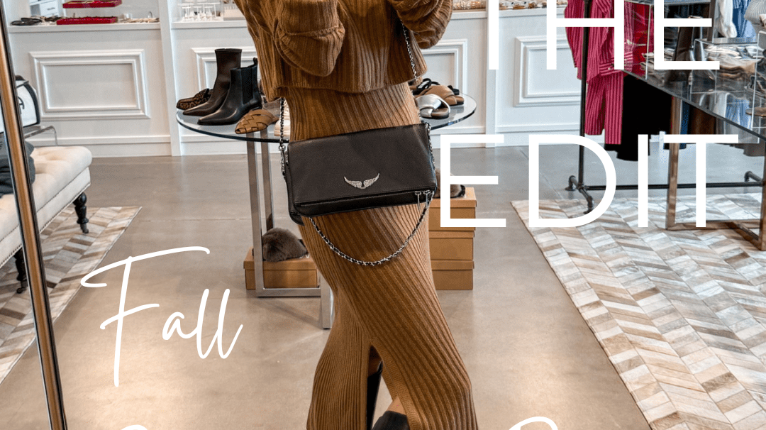 Behind the Edit: Fall Style Roundup